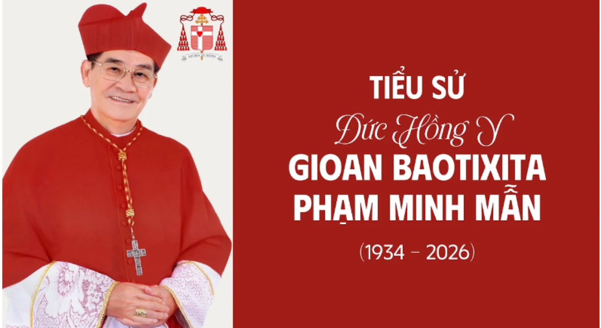 Tiểu sử Đức Hồng y Gioan Baotixita Phạm Minh Mẫn (1934-2026)